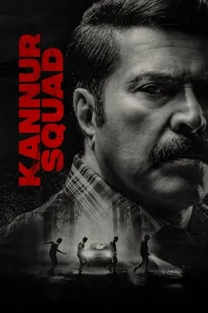 Download Kannur Squad 2023 Hindi+Malayalam Full Movie WEB-DL 480p 720p 1080p Bollyflix