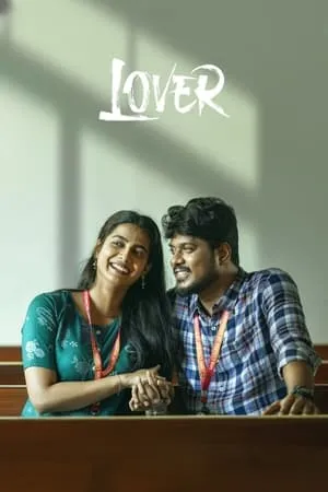Download Lover 2024 Hindi+Tamil Full Movie WEB-DL 480p 720p 1080p Bollyflix
